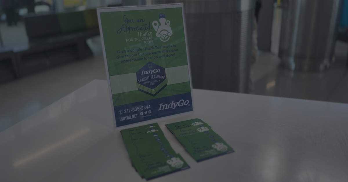 A table with IndyGo Transit Team Appreciation day thank you cards